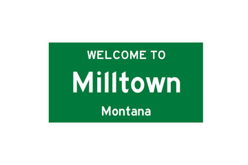 Milltown, Montana, USA. City limit sign on transparent background. 