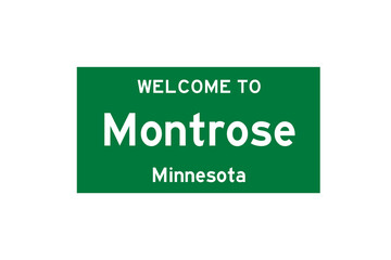 Montrose, Minnesota, USA. City limit sign on transparent background. 