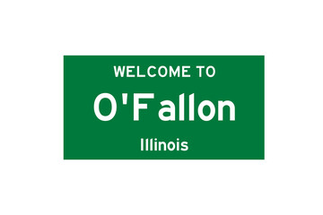 O'Fallon, Illinois, USA. City limit sign on transparent background. 