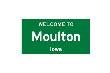 Moulton, Iowa, USA. City limit sign on transparent background. 