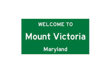 Mount Victoria, Maryland, USA. City limit sign on transparent background. 