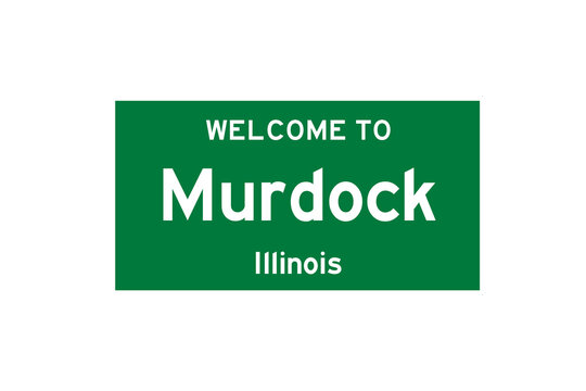 Murdock, Illinois, USA. City limit sign on transparent background. 