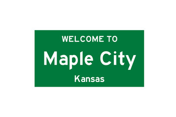 Maple City, Kansas, USA. City limit sign on transparent background. 