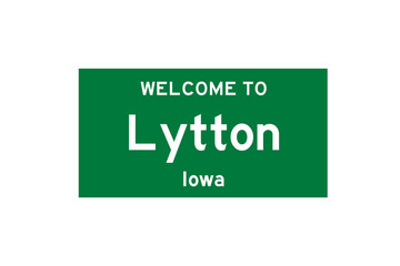 Lytton, Iowa, USA. City limit sign on transparent background. 
