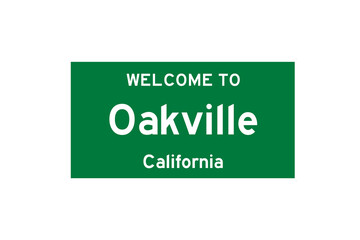 Oakville, California, USA. City limit sign on transparent background. 