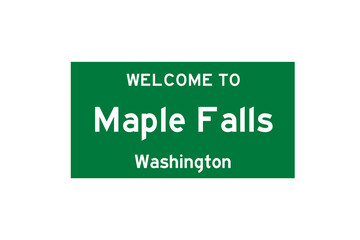 Maple Falls, Washington, USA. City limit sign on transparent background. 