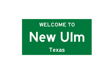 New Ulm, Texas, USA. City limit sign on transparent background. 