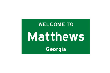 Matthews, Georgia, USA. City limit sign on transparent background. 
