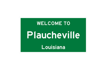 Plaucheville, Louisiana, USA. City limit sign on transparent background. 