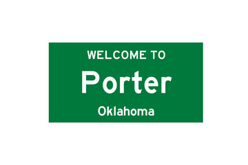 Porter, Oklahoma, USA. City limit sign on transparent background. 