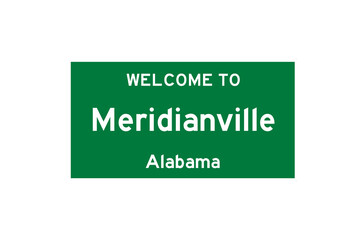 Meridianville, Alabama, USA. City limit sign on transparent background. 