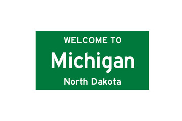 Michigan, North Dakota, USA. City limit sign on transparent background. 