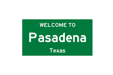 Pasadena, Texas, USA. City limit sign on transparent background. 
