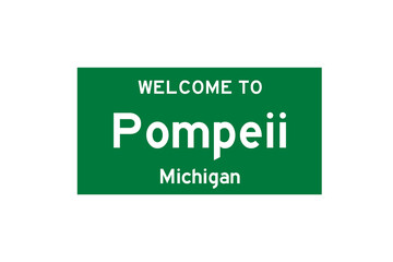 Pompeii, Michigan, USA. City limit sign on transparent background. 