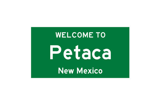 Petaca, New Mexico, USA. City limit sign on transparent background. 