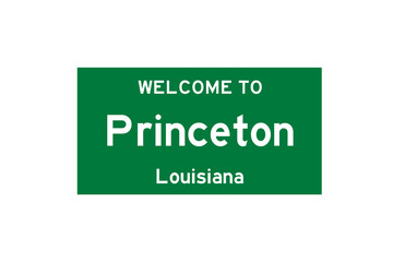 Princeton, Louisiana, USA. City limit sign on transparent background. 