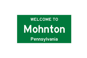 Mohnton, Pennsylvania, USA. City limit sign on transparent background. 