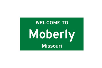Moberly, Missouri, USA. City limit sign on transparent background. 