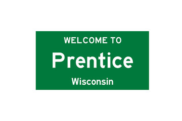 Prentice, Wisconsin, USA. City limit sign on transparent background. 