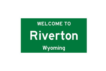 Riverton, Wyoming, USA. City limit sign on transparent background. 