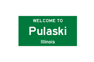 Pulaski, Illinois, USA. City limit sign on transparent background. 