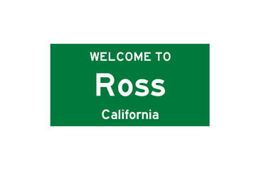 Ross, California, USA. City limit sign on transparent background. 