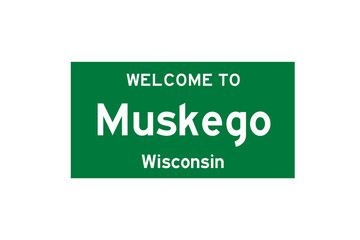 Muskego, Wisconsin, USA. City limit sign on transparent background. 