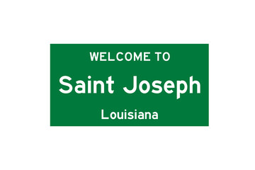 Saint Joseph, Louisiana, USA. City limit sign on transparent background. 