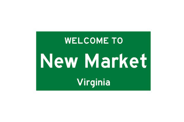 New Market, Virginia, USA. City limit sign on transparent background. 