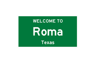 Roma, Texas, USA. City limit sign on transparent background. 