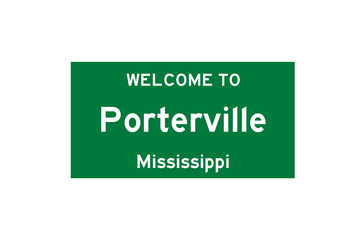 Porterville, Mississippi, USA. City limit sign on transparent background. 