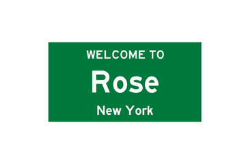 Rose, New York, USA. City limit sign on transparent background. 