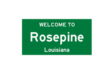 Rosepine, Louisiana, USA. City limit sign on transparent background. 