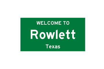 Rowlett, Texas, USA. City limit sign on transparent background. 