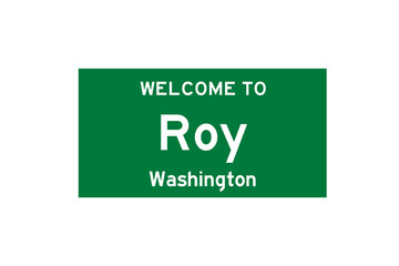 Roy, Washington, USA. City limit sign on transparent background. 