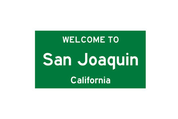 San Joaquin, California, USA. City limit sign on transparent background. 