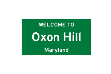 Oxon Hill, Maryland, USA. City limit sign on transparent background. 