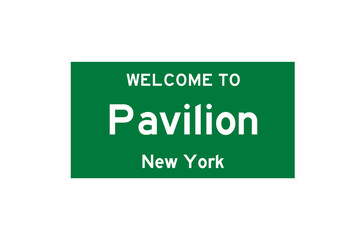 Pavilion, New York, USA. City limit sign on transparent background. 