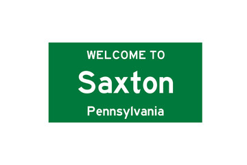 Saxton, Pennsylvania, USA. City limit sign on transparent background. 