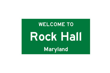 Rock Hall, Maryland, USA. City limit sign on transparent background. 