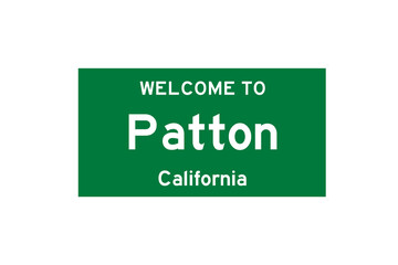 Patton, California, USA. City limit sign on transparent background. 