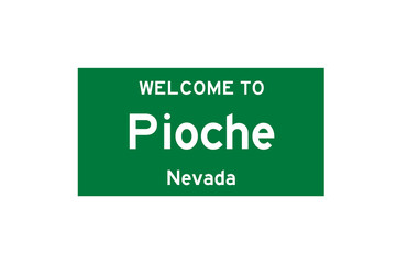 Pioche, Nevada, USA. City limit sign on transparent background. 