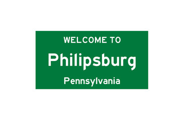 Philipsburg, Pennsylvania, USA. City limit sign on transparent background. 