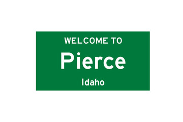 Pierce, Idaho, USA. City limit sign on transparent background. 