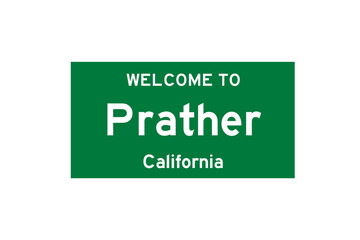 Prather, California, USA. City limit sign on transparent background. 
