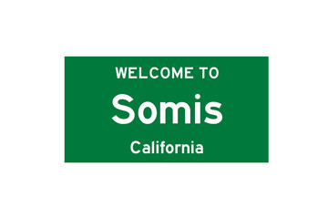 Somis, California, USA. City limit sign on transparent background. 