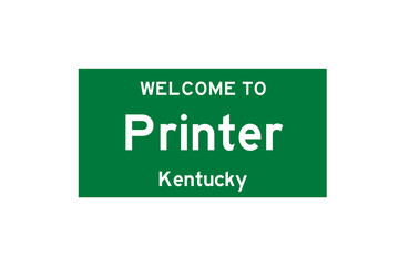 Printer, Kentucky, USA. City limit sign on transparent background. 