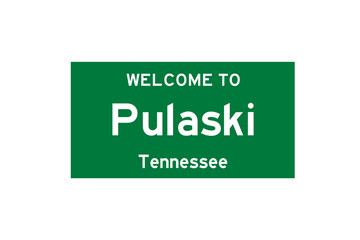 Pulaski, Tennessee, USA. City limit sign on transparent background. 