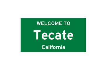 Tecate, California, USA. City limit sign on transparent background. 