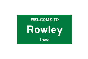 Rowley, Iowa, USA. City limit sign on transparent background. 